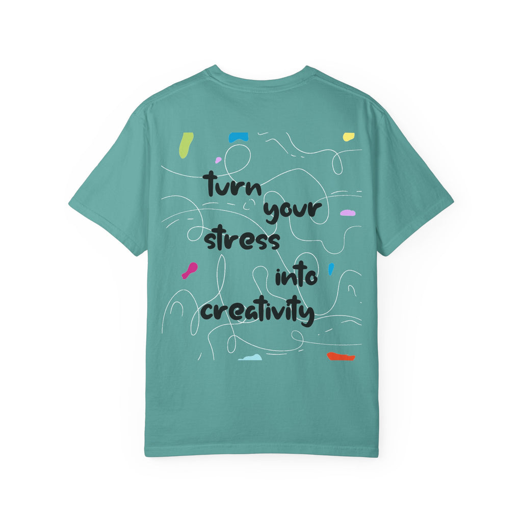 “Turn Your Stress Into Creativity” – Artistic Motivational T-Shirt