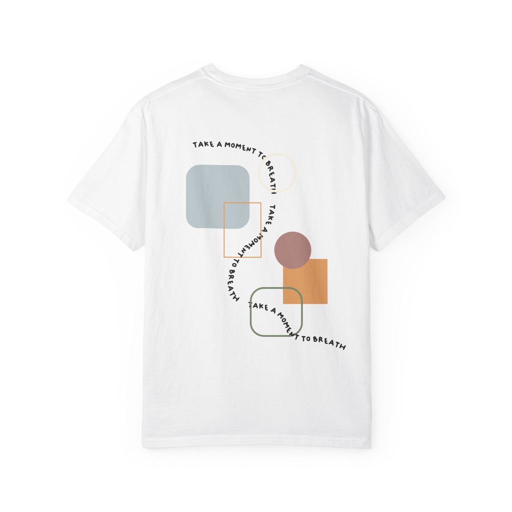 “Take a Moment to Breathe” – Minimal Abstract T-Shirt