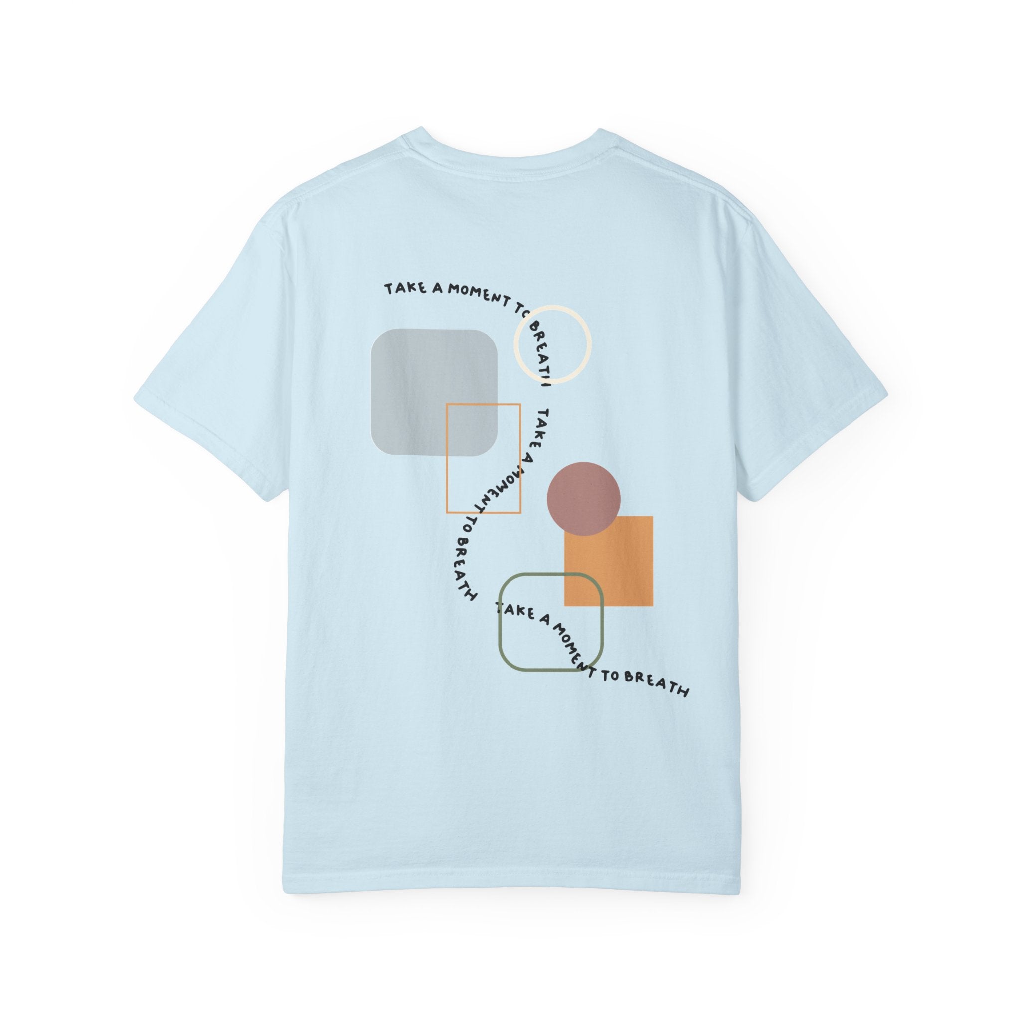 “Take a Moment to Breathe” – Minimal Abstract T-Shirt